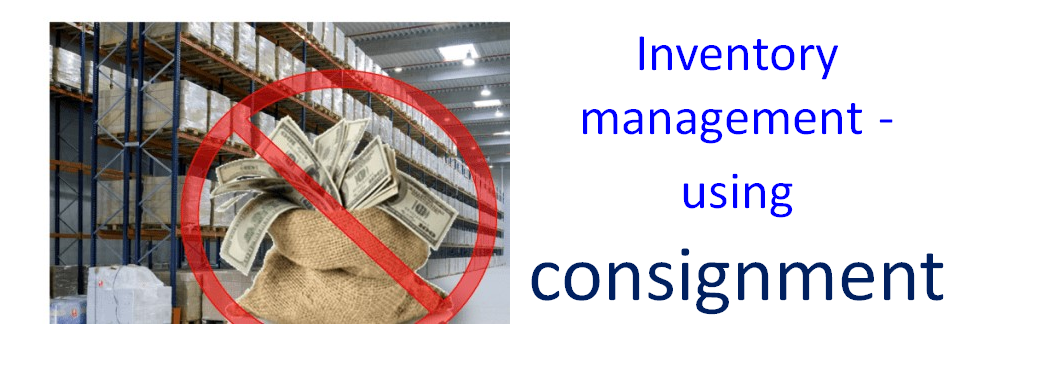 Inventory Management - Using Consignment - The Planning Master-For ...